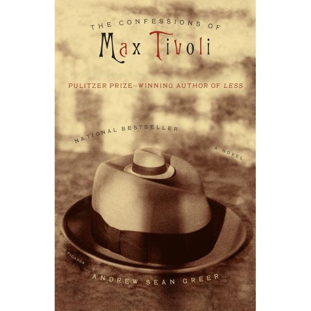 The Confessions of Max Tivoli -- Andrew Sean Greer